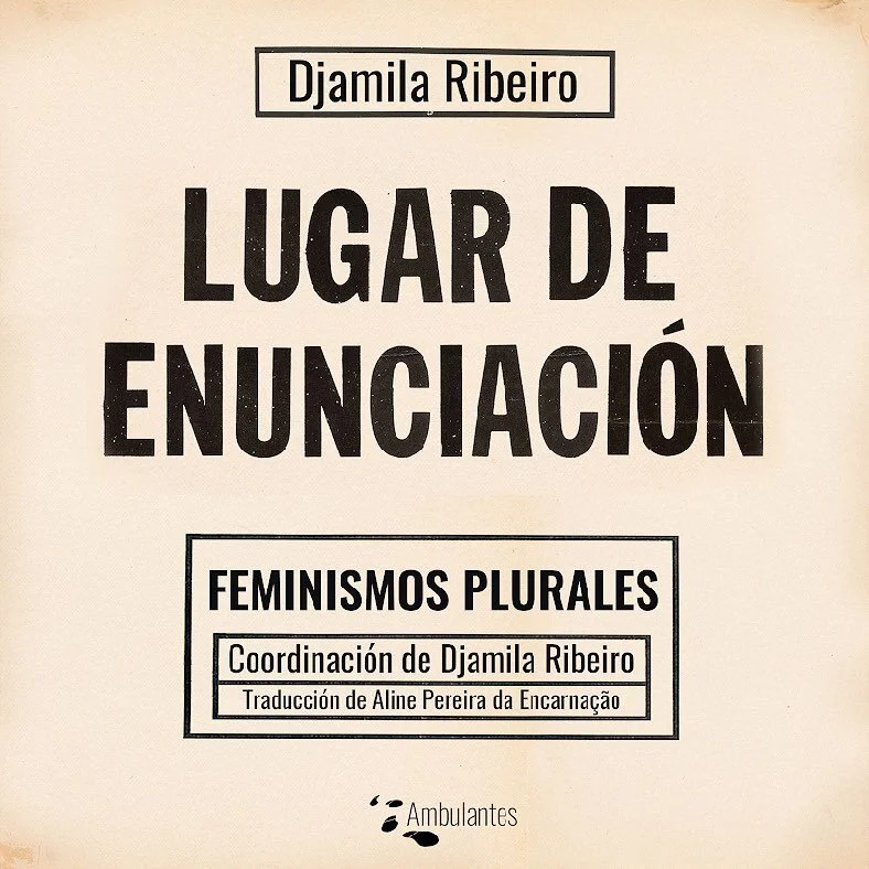 13. Book cover: Lugar de Enunciación . Spanish publication by the author: Djamila Ribeiro
