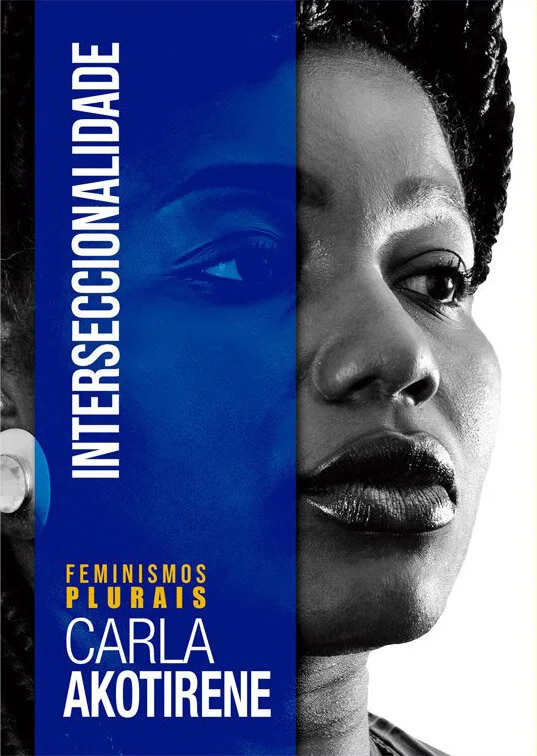 6. Book cover: Interseccionalidade. Author: Carla Akotirene - Feminismos Plurais